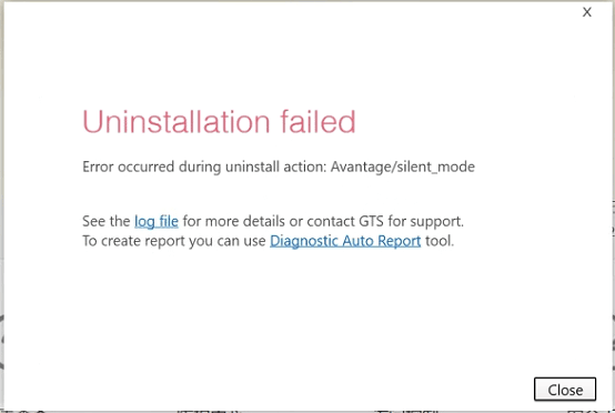 Uninstallation failed Error occurred during uninstall action: Avantage/silent_mode 